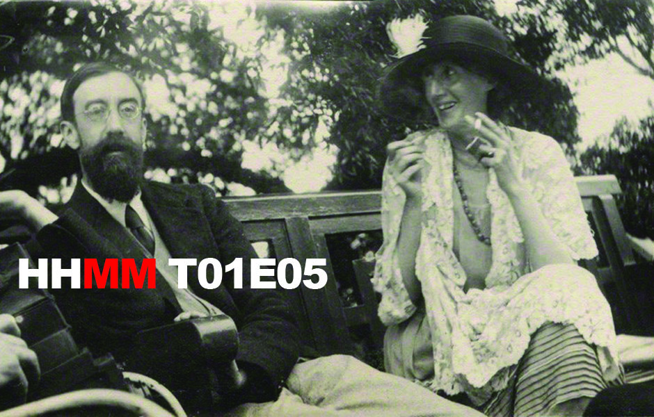 Virginia Woolf se desmelena, los músicos medievales fuman y Pasteur se va de vinos – HHMM 1×05